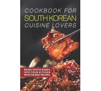 Molly Mills Cookbook for South Korean Cuisine Lovers (Tascabile)