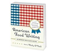 Molly O'Neill American Food Writing: An Anthology with Classic Recip (Tascabile)
