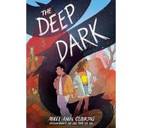 Molly Ostertag Deep Dark: A Graphic Novel (Tascabile)
