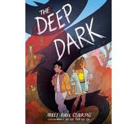 Molly Ostertag The Deep Dark: A Graphic Novel (Copertina rigida)
