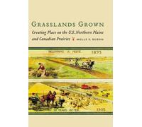 Molly P. Rozum Grasslands Grown (Copertina rigida)
