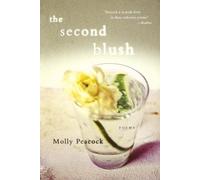 Molly Peacock The Second Blush (Tascabile)