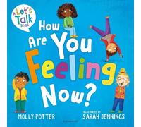 Molly Potter How Are You Feeling Now? (Copertina rigida) Let's Talk
