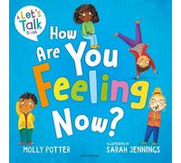 Molly Potter How Are You Feeling Now? (Tascabile) Let's Talk