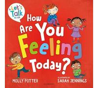 Molly Potter How Are You Feeling Today? (Tascabile) Let's Talk