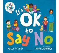 Molly Potter It's OK to Say No (Copertina rigida) Let's Talk
