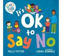 Molly Potter It's OK to Say No (Tascabile) Let's Talk