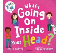 Molly Potter What's Going On Inside Your Head? (Tascabile) Let's Talk