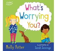 Molly Potter Sarah Jennings What's Worrying You? (Copertina rigida) Let's Talk