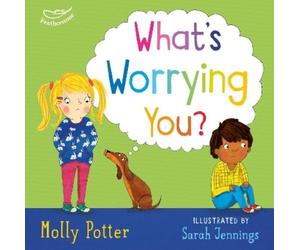 Molly Potter What's Worrying You? (Copertina rigida) Let's Talk