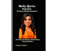 Molly Qerim Biography: The Woman Behind the Microphone: Her Path, Her Passion, and the Values That Carried Her