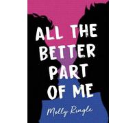 Molly Ringle All the Better Part of Me (Tascabile)