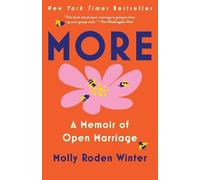 Molly Roden Winter More: A Memoir of Open Marriage (Tascabile)