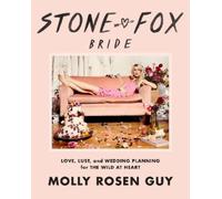 Molly Rosen Guy Stone Fox Bride (Copertina rigida)