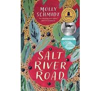 Molly Schmidt Salt River Road (Tascabile)