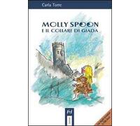 Molly Spoon e il collare di Giada