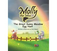 Molly the Moo Book 11 - The Great Sunny Meadow Egg Hunt