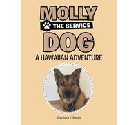 Molly The Service Dog (Tascabile)