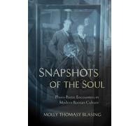 Molly Thomasy Blasing Snapshots of the Soul (Copertina rigida)