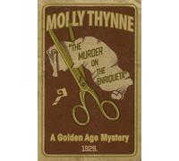Molly Thynne The Murder on the Enriqueta (Tascabile)