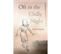 Molly Tomeltey Oft in the Chilly Night (Tascabile)