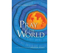 Molly Wall Patri Pray for the World - A New Prayer Resource from Ope (Tascabile)