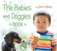 Molly Woodward John Schindel Babies and Doggies Book (Libro di cartone)
