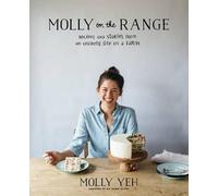 Molly Yeh Molly on the Range (Copertina rigida)