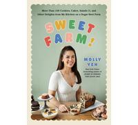 Molly Yeh Sweet Farm (Copertina rigida)