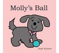 Molly's Ball: A Book on Positional Concepts