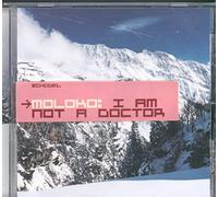 Moloko - I'm Not a Doctor