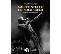 Claudio Capitini – Molte Stelle, Un Solo Cielo – Music Stars Memories – De Nigris