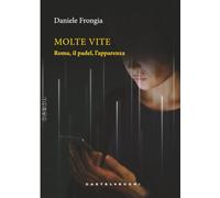 Molte vite