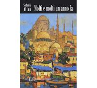 Molti e molti un anno fa