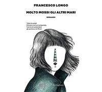 Molto mossi gli altri mari