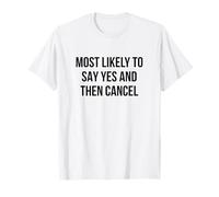 Molto Probabilmente Dice di Sì e Poi cancella Divertente introverso Maglietta