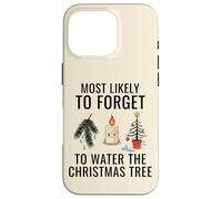 Molto probabilmente dimentica di annaffiare l'albero di Natale Custodia per iPhone 16 Pro