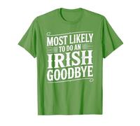 Molto Probabilmente farà Un Addio Irlandese retrò St Patricks Day Maglietta