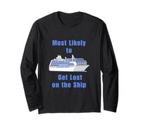 Molto Probabilmente Get Lost on The Ship Cruise Gift per i viaggiatori Maglia a Manica