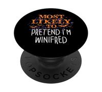 Molto probabilmente Halloween finge che io sia Winifred Sanderson PopSockets PopGrip Adesivo