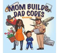 Mom Builds, Dad Codes: Take Your Child To Work Day