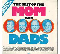 Mom & Dads - Best Of The Mom & Dads