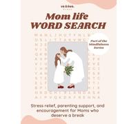Mom Life Word Search: Mom Life Word Search Puzzles | A Fun and Relaxing Gift for Mothers