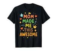 Mom Made Me This Awesome Fun, Design colorato per Ragazzi e Ragazze Maglietta