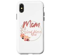 Mom, may God bless you with health, happiness, and love Custodia per iPhone X/XS
