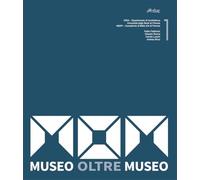 MOM. Museo Oltre Museo. Unione Europea. Next Generation EU, PRIN 2022. Progetto «Museo oltre Museo - MOM»