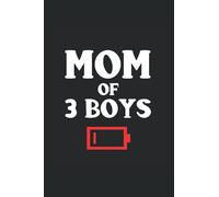 Mom Of 3 Boys: College Rulled Notebook For Mothers Of Three Sons