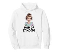 Mom of 67 Moods Funny Cartoon Expression Mom 67 Meme Felpa con Cappuccio