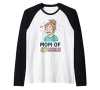 Mom of 67 Moods Funny Cartoon Expression Mom 67 Meme Maglia con Maniche Raglan