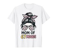 Mom of 67 Moods Funny Cartoon Expression Mom 67 Meme Maglietta